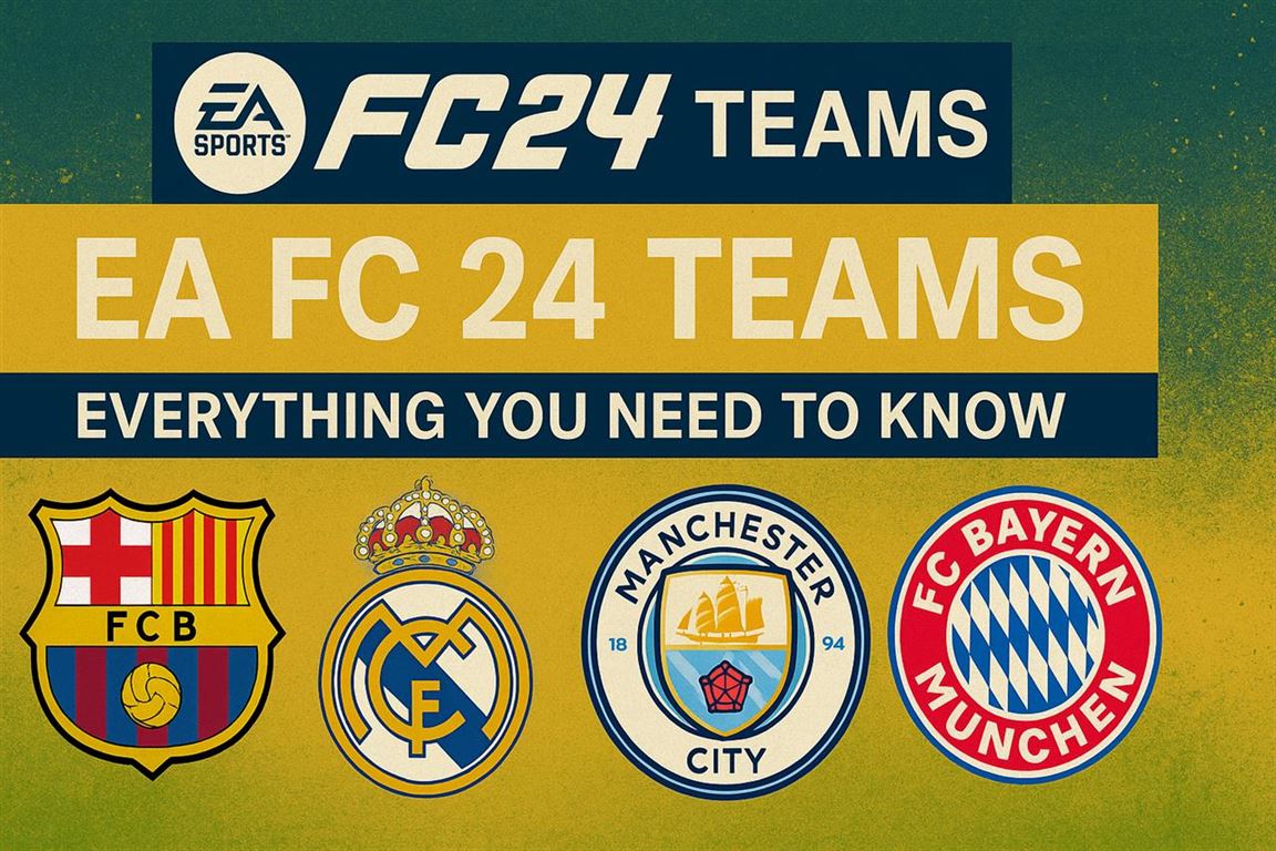 Ea fc 24 teams - everything you need to know