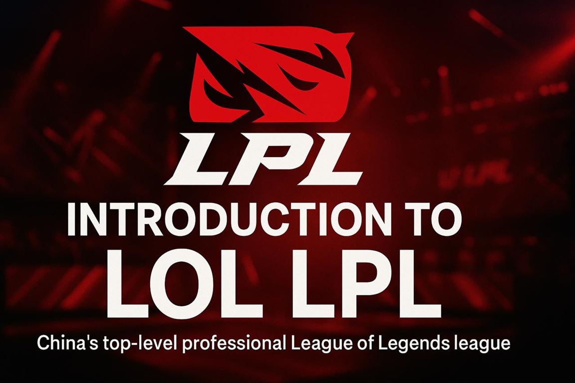 Introduction to lol lpl